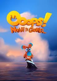 Ooops! Noah is Gone… (2015)