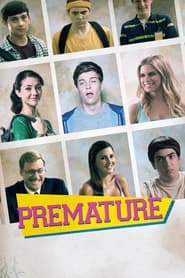 Premature (2014)