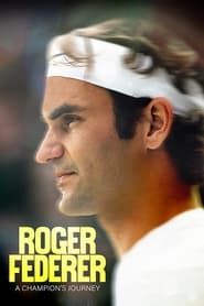 Roger Federer: A Champions Journey (2023)