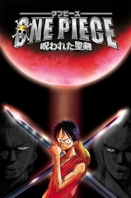 One Piece Movie 05 – Pedang Suci Terkutuk (2004)