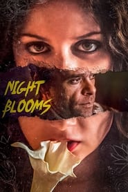 Night Blooms (2021)