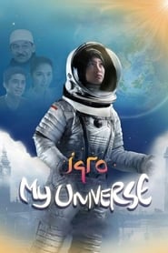 Iqro: My Universe (2019)