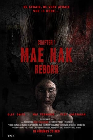 Mae Nak Reborn Chapter 1 (2022)