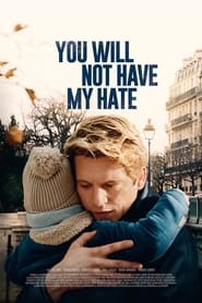 You Will Not Have My Hate (2022)