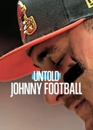 Untold: Johnny Football (2023)