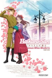 Haikara-san: Here Comes Miss Modern Part 1 (2017)