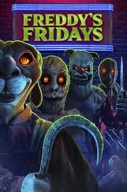 Freddy’s Fridays (2023)