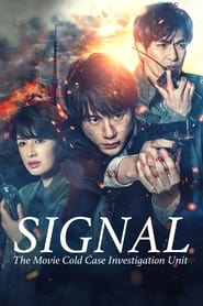 Signal The Movie (2021)